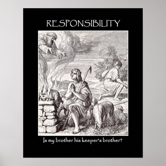 responsibility-is-my-brother-his-keepers-brother poster (Front)