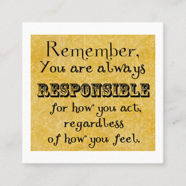Responsibility quote; feelings, card (Front)