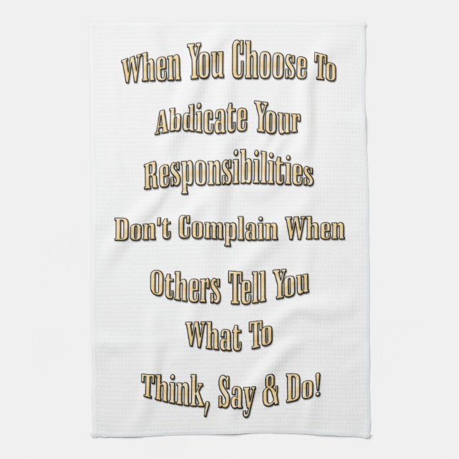 Responsibility Tea Towel (Vertical)