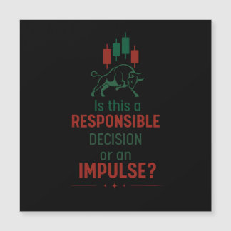 Responsible Decision – Trading Discipline