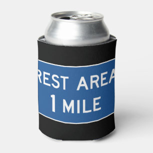 Rest Area Road Sign Can Cooler