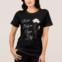 Rest Before You Fly – Birds Design Women's T-Shirt