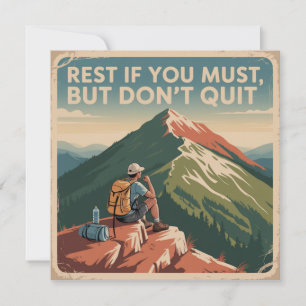 Rest If You Must, But Don't Quit Card