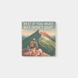Rest If You Must, But Don't Quit Post-it Notes