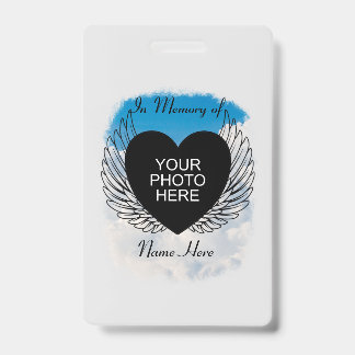 Rest In Peace In Memory of Wings and Clouds ID Badge