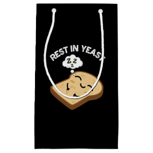 Rest In Yeast Funny Bread Puns Dark BG Small Gift Bag