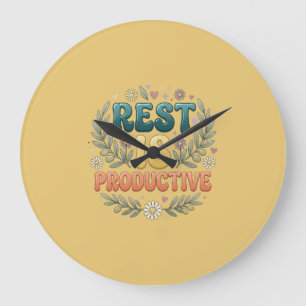 Rest Is Productive Self Care & Slow Living Inspi Large Clock