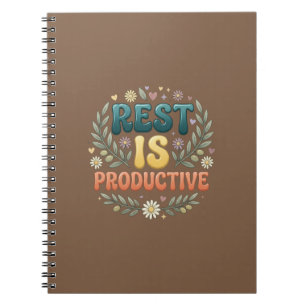 Rest Is Productive   Self Care & Slow Living Inspi Notebook