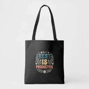 Rest Is Productive Self Care & Slow Living Inspi Tote Bag