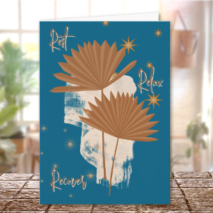 Rest Relax Recover Boho Get Well Card