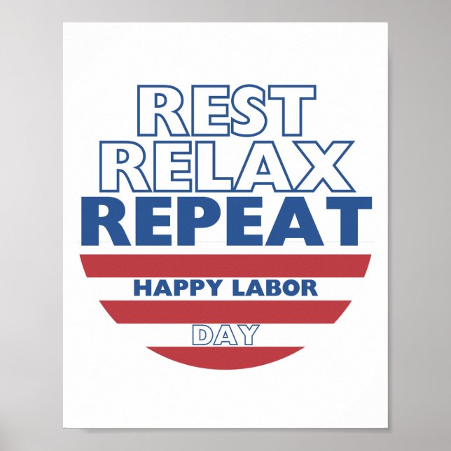 Rest, Relax, Repeat Poster (Front)