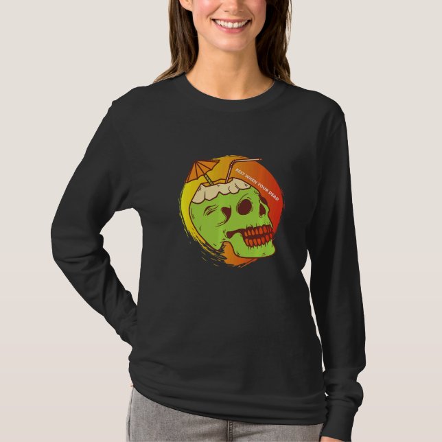 Rest When Your Dead Skull And Bones T-Shirt (Front)