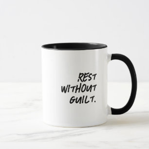 'Rest Without Guilt' Mindfulness Grace Gift  Mug