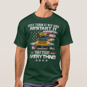 Restart It That Fixes School Bus Bus T-Shirt