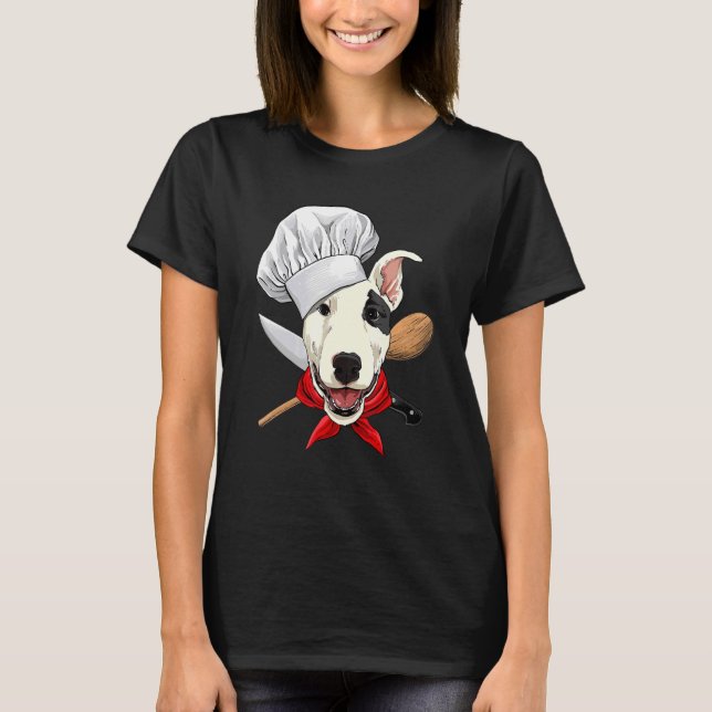 Restaurant Bull Terrier Chef Cook Kitchen Cooking  T-Shirt (Front)