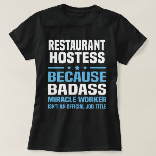 Restaurant Hostess T-Shirt