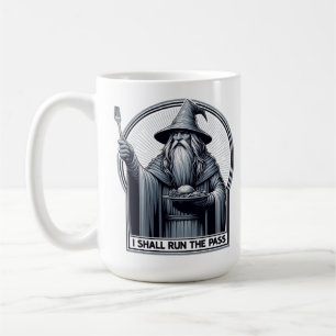 Restaurant Humor I Shall Run the Pass Coffee Mug