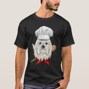 Restaurant Maltese Chef Cook Cooking Maltese Dog T-Shirt