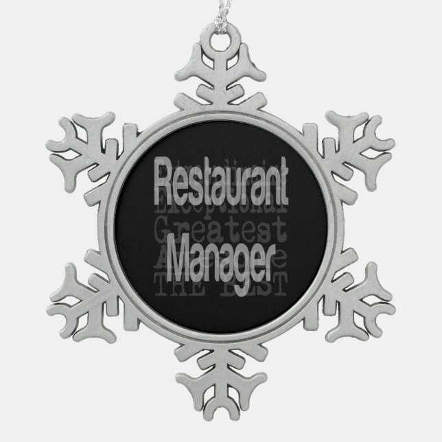 Restaurant Manager Extraordinaire Snowflake Pewter Christmas Ornament (Front)