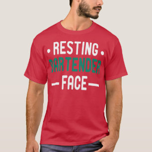 Resting Bartender Face Bartender gift idea Mixolog T-Shirt