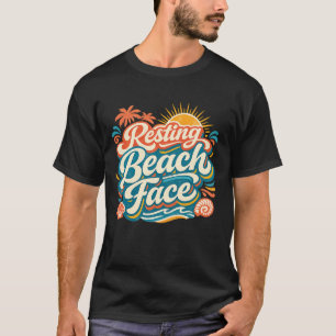 Resting Beach Face Retro Summer Coastal Vibes T-Shirt