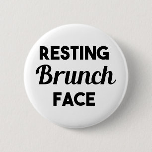 Resting Brunch Face 6 Cm Round Badge
