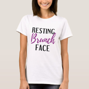 Resting Brunch Face T-Shirt