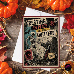 Resting in Peace is For Quitters Skeleton Holiday Card