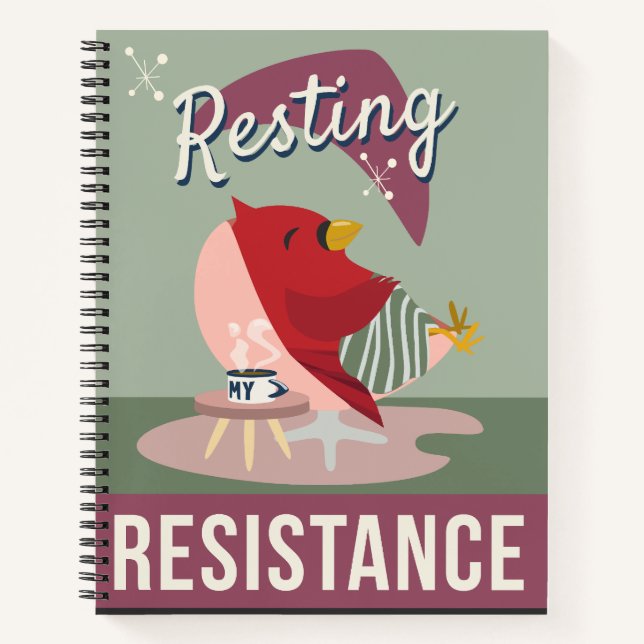 "Resting is My Resistance" Notebook (Front)