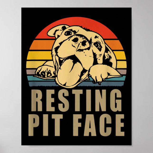 Resting T Face - Tbull Lovers Gift For Men And Wom Poster (Front)