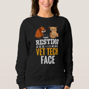 Resting Vet Tech Veterinarian Animal Sweatshirt