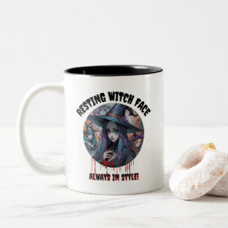 Resting Witch Face Always In Style Coffee Mug