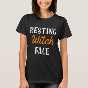 Resting Witch Face Cool Funny Halloween T-Shirt