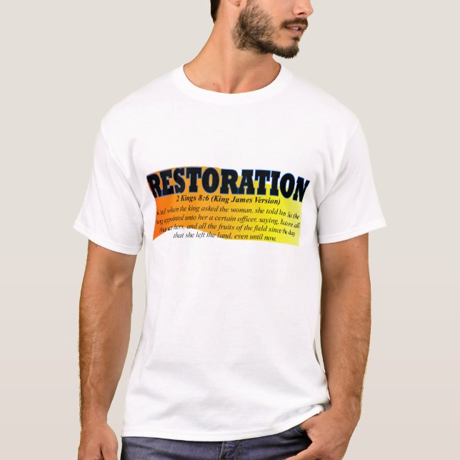 Restoration Shirt 1 (Front)