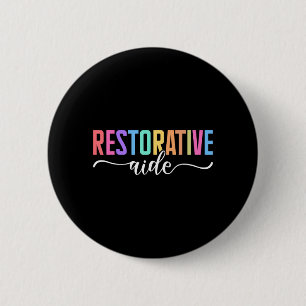 Restorative Aide Designs Unisex-Adults Black 6 Cm Round Badge