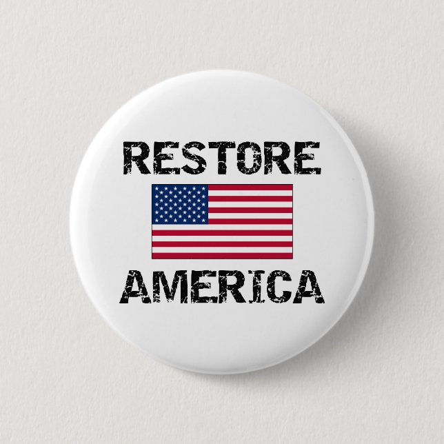 Restore America 6 Cm Round Badge (Front)