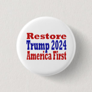 Restore America First Trump 2024 3 Cm Round Badge