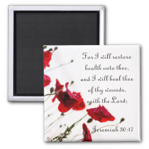Restore Health and Heal Thee of Thy Wounds Magnet