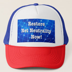 Restore Net Neutrality Now! Trucker Hat