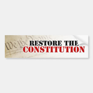 Restore the Constitution Bumper Sticker