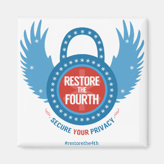 Restore The Fourth... Magnet