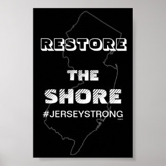 RESTORE THE SHORE - JERSEY POSTER FOR OFFICE