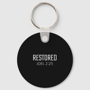 Restored - Joel 2_25 Bible Religious Verse Key Ring