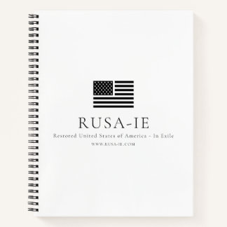 Restored United States of America - In Exile Notebook