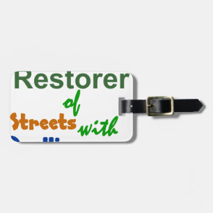 Restorer of Streets with Dwellings - Isaiah 58:12 Luggage Tag