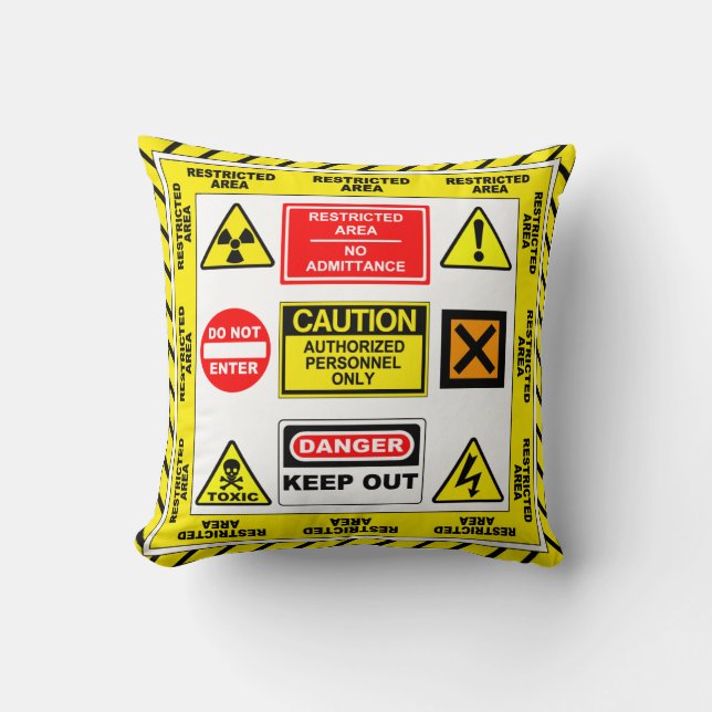 Restricted Area 1 Pillow (Front)