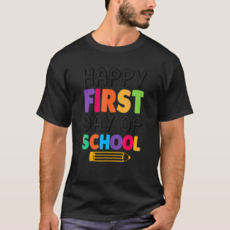 Restro Happy First Day Of School T-Shirt