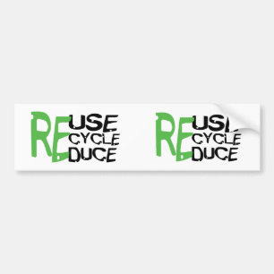 Resue Recycle Reduce Bumper Sticker
