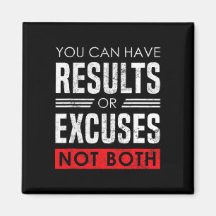 Results Or Excuses - Motivational Bodybuilding Quo Magnet
