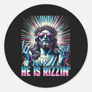 Resurrection Funny Easter Rizz He Is Rizzin Jesus  Classic Round Sticker
